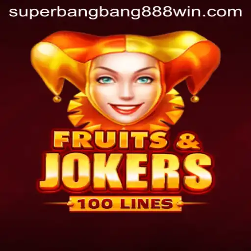 Unveiling the Excitement of FruitsAndJokers100 and Superbangbang888